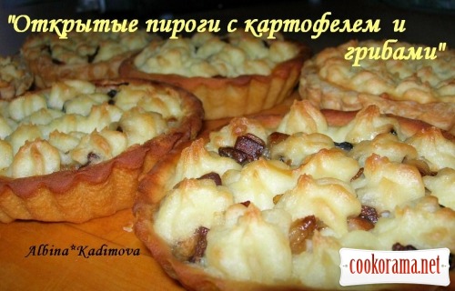 відкриті пироги з картоплею і грибами