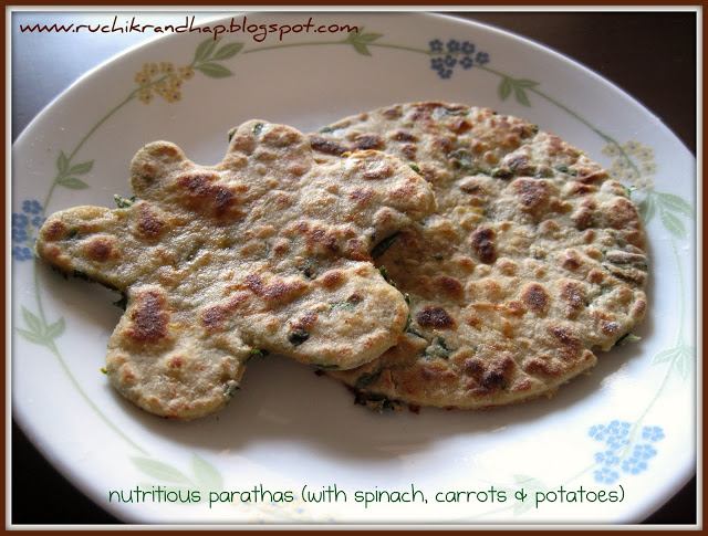nutritious parathas (with spinach, carrots & potatoes)